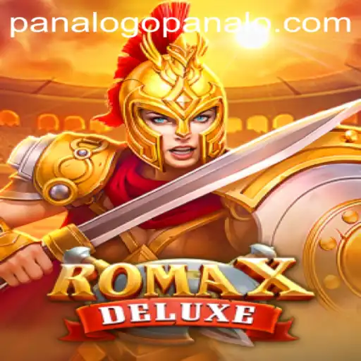 RomaXDeluxe: Dive into the World of Strategic Gameplay with PanaloGo